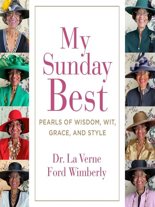 Title details for My Sunday Best by La Verne Ford Wimberly - Available